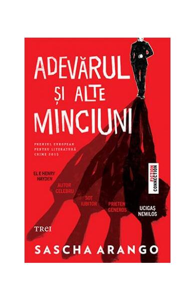 Adevărul și alte minciuni - Sascha Arango