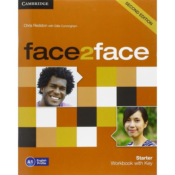 face2face Starter Workbook with Key - Chris Redston , With Gillie Cunningham - Art Klett