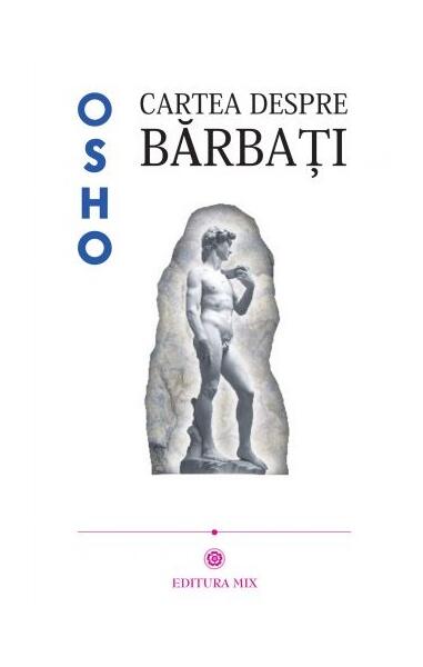Cartea despre bărbaţi - Osho - Mix