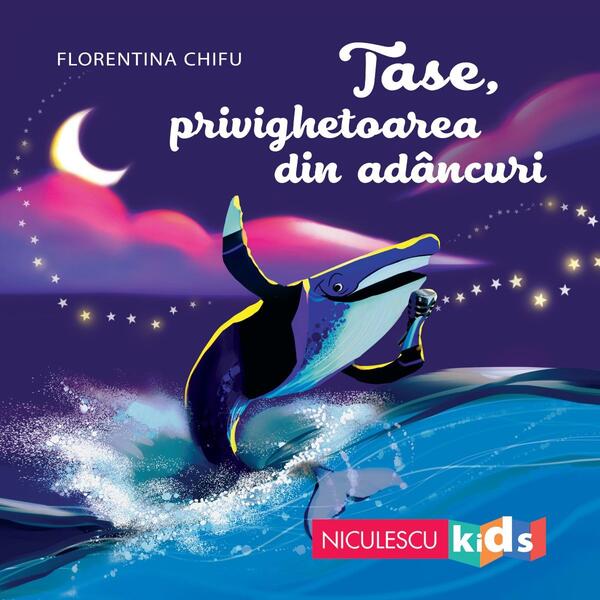 Tase, privighetoarea din adâncuri - Florentina Chifu - Niculescu