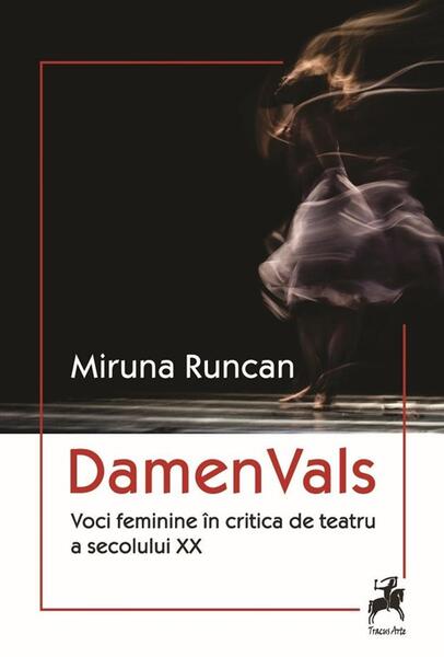 Damen Vals - Miruna Runcan - Tracus Arte