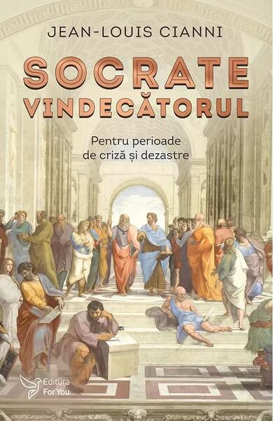 Socrate vindecătorul - Paperback brosat - For You