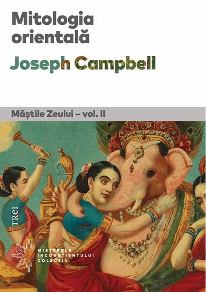 Mitologia orientală (Vol. 2) - Joseph Campbell - Trei