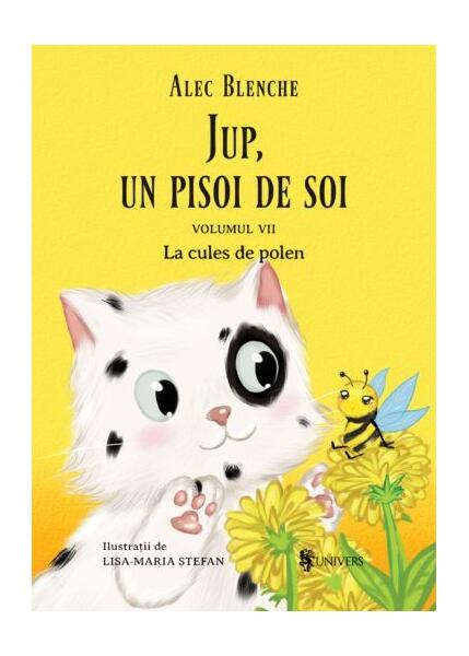 La cules de polen. Jup, un pisoi de soi (Vol. 7) - Alec Blenche - Univers