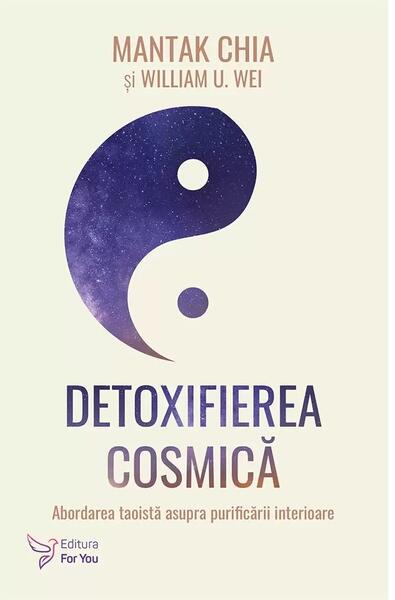 Detoxifierea cosmică - For You
