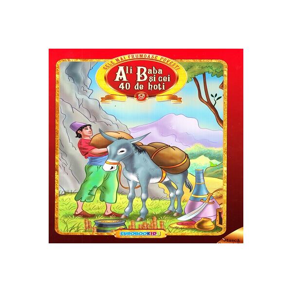 Ali Baba și cei 40 de hoți - Eurobookids