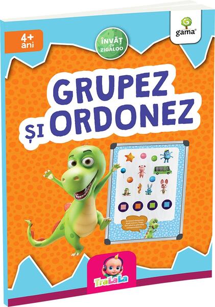 Grupez și ordonez - Gama