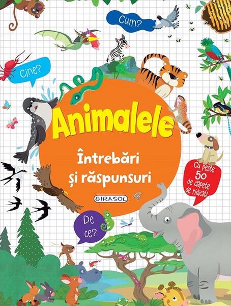 Animalele. Întrebări și răspunsuri - Girasol