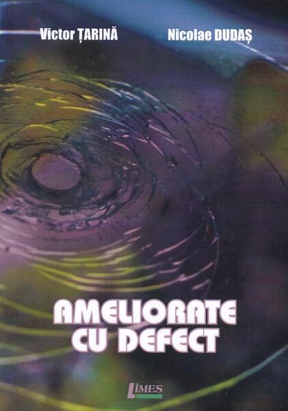 Ameliorare cu defect - Victor Țarină