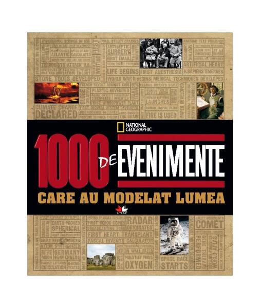 1000 de evenimente care au modelat lumea - Litera
