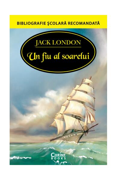 Un fiu al soarelui - Jack London - Corint
