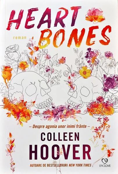 Heart bones - Colleen Hoover - Epica Publishing