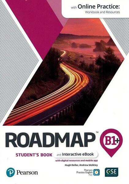 Roadmap B1+. Student's Book with Online Practice, Interactive eBook and mobile app - Andrew Walkley, Hugh Dellar - Pearson