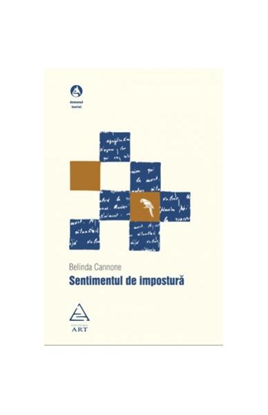Sentimentul de impostură - Belinda Cannone - Art
