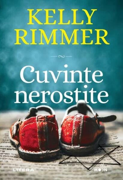 Cuvinte nerostite - Kelly Rimmer - Litera