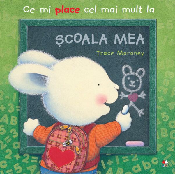 Ce-mi place cel mai mult la Școala mea - Trace Moroney - Litera mică