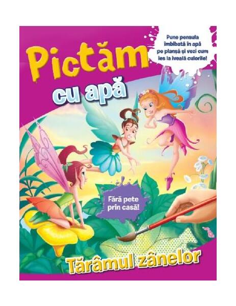 Pictăm cu apă. Tărâmul zânelor - Litera
