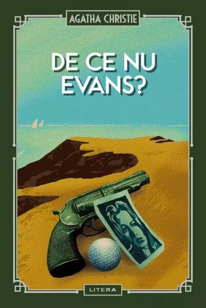De ce nu Evans? (Vol. 37) - Hardcover - Agatha Christie - Litera