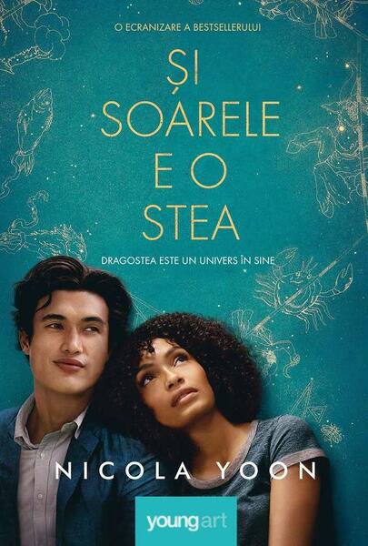 Și soarele e o stea - Nicola Yoon - Young Art