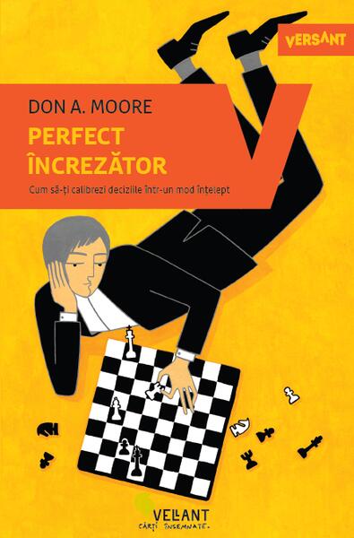 Perfect încrezător - Don A. Moore - Vellant