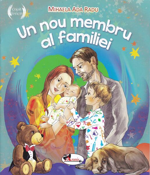 Un nou membru al familiei - Mihaela Ada Radu - Aramis