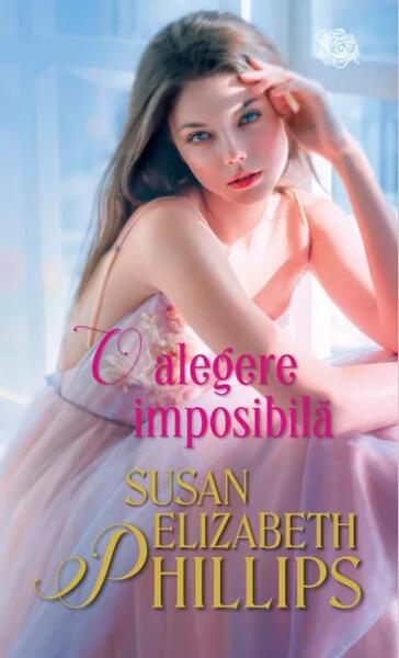 O alegere imposibilă - Susan Elizabeth Phillips - Litera