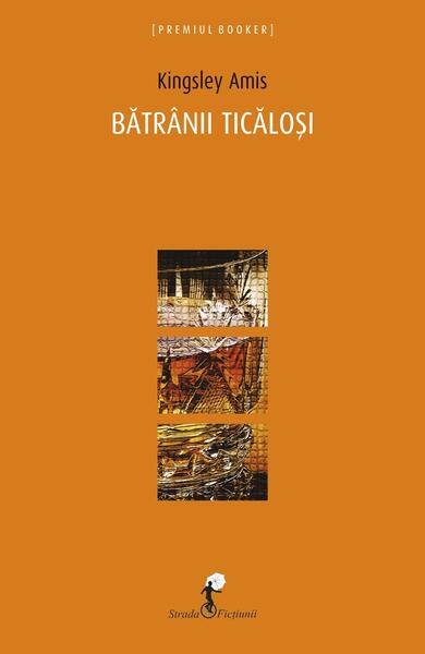 Bătrânii ticăloși - Kingsley Amis