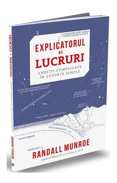Explicatorul de lucruri - Randall Munroe - Publica