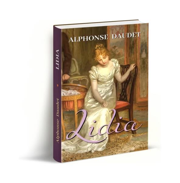 Lidia - Alphonse Daudet - Orizonturi