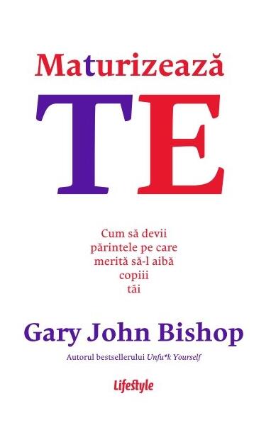 Maturizează-te - Hardcover - Lifestyle