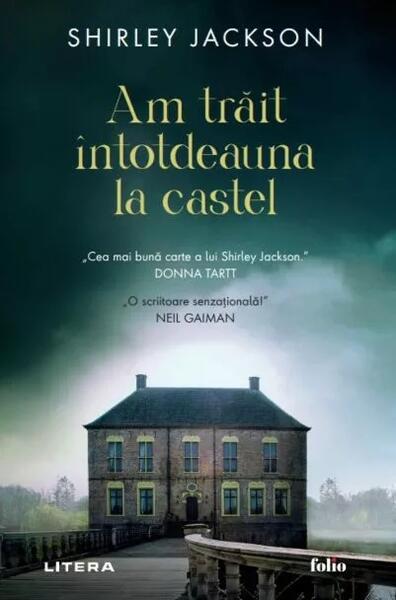 Am trăit întotdeauna la castel - Shirley Jackson - Litera