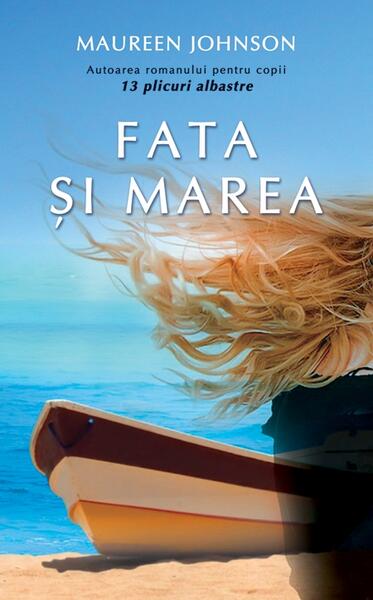 Fata şi marea - Maureen Johnson - RAO