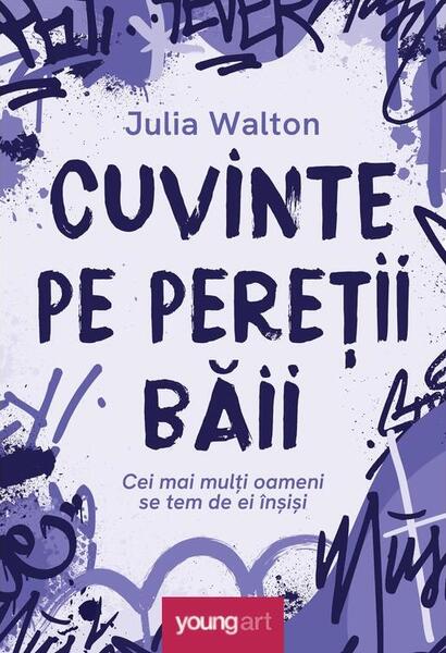 Cuvinte pe pereții băii - Young Art