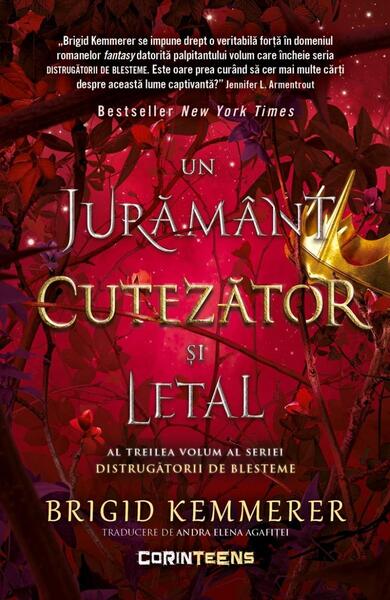 Un jurământ cutezător și letal (Vol. 3) - Brigid Kemmerer - CORINTeens