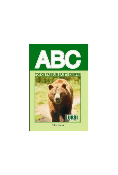 Tot ce trebuie să știi despre urși - Erc Press