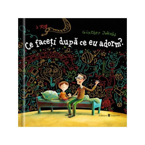 Ce faceti dupa ce eu adorm? - Günther Jakobs - Univers