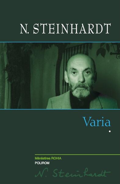 Varia (I) - Nicolae Steinhardt - Polirom