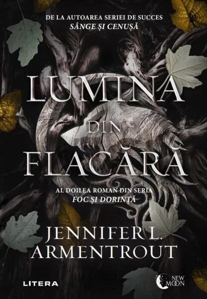 Lumina din flacără (Vol. 2) - Jennifer L. Armentrout - Litera