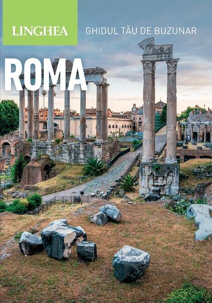 Roma. Ghidul tău de buzunar - Linghea