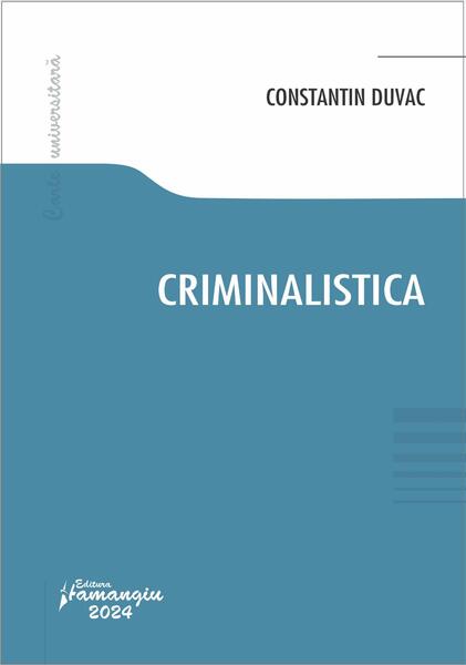 Criminalistică - Hamangiu