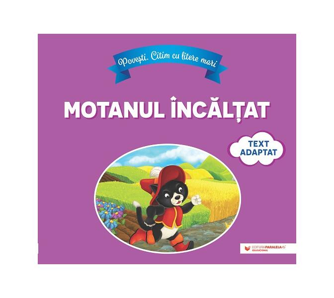 Motanul încălțat - Paralela 45 educațional
