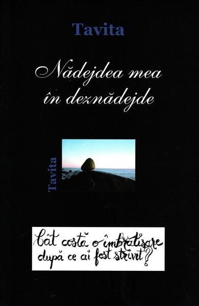 Nădejdea mea în deznădejde - Tavita - Areopag