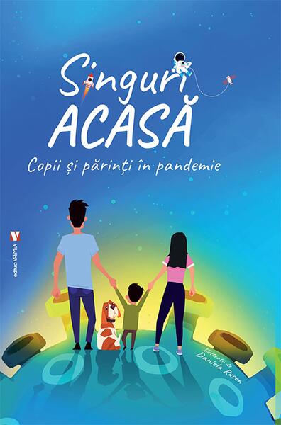 Singuri acasă. Părinți și copii în pandemie - Vremea