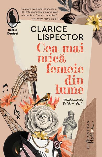 Cea mai mică femeie din lume (Vol. 1) - Clarice Lispector - Humanitas Fiction