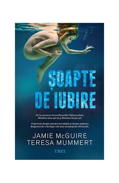 Șoapte de iubire - Jamie McGuire, Teresa Mummert - Trei