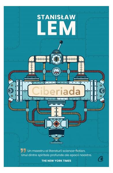 Ciberiada - Stanisław Lem - Curtea Veche