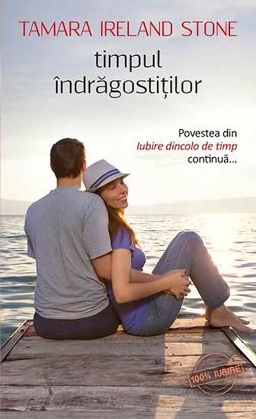 Timpul îndrăgostiţilor - Tamara Ireland Stone - Leda