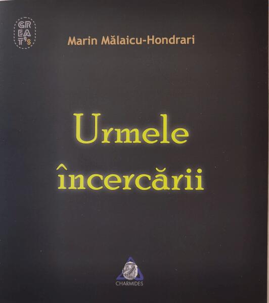 Urmele încercării - Paperback brosat - Marin Mălaicu-Hondrari - Charmides