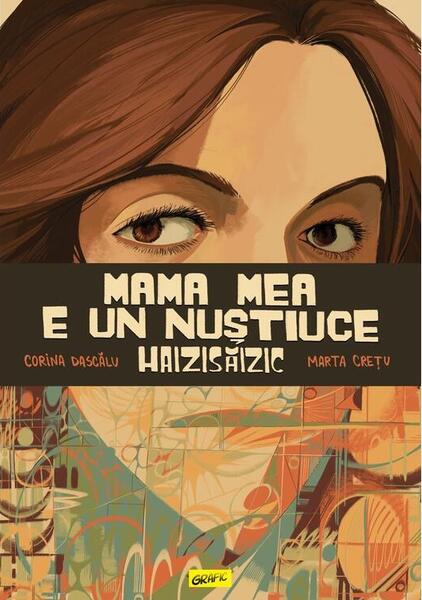Mama mea e un Nuștiuce Haizisăizic - Grafic Art