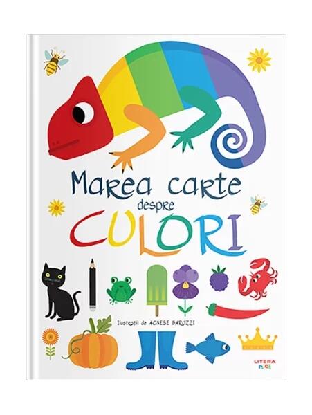 Marea carte despre culori - Mihaela Tîrsu - Litera mică
